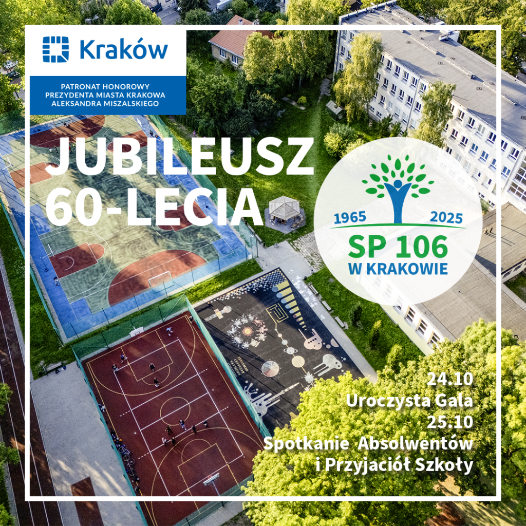 Zapraszamy do udziału w obchodach 60 lecia SP 106